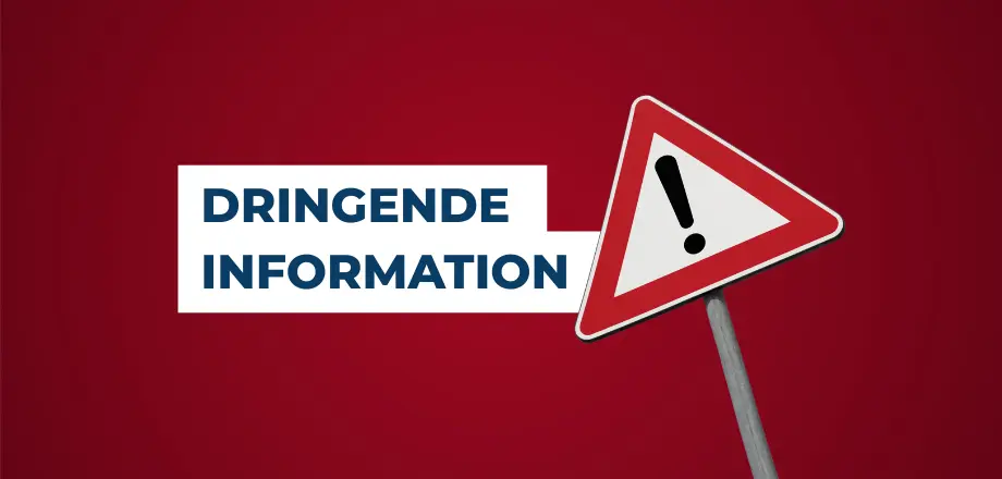 Dringende Information Dringende Information