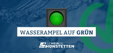 Hinweis - Wasserampel GRÜN Hinweis - Wasserampel GRÜN