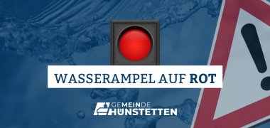 Hinweis - Wasserampel ROT Hinweis - Wasserampel ROT